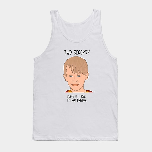 Two Scoops? Make it Three.. Tank Top by Tiny Baker